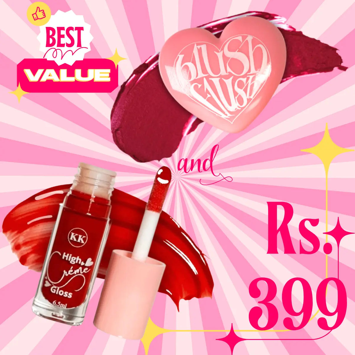 1 Blush Flush + 1 High Creme Lipgloss @ Rs. 399 Kyoot Kosmetics